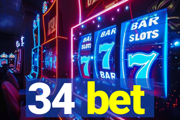 34 bet